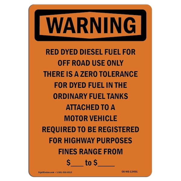 Signmission Safety Sign, OSHA WARNING, 10" Height, Aluminum, Red Dyed